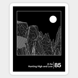 Hunting High & Low / Minimal Style Graphic Artwork Design Sticker